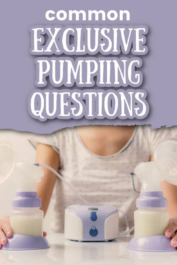 woman with a breast pump with text overlay common exclusive pumping questions