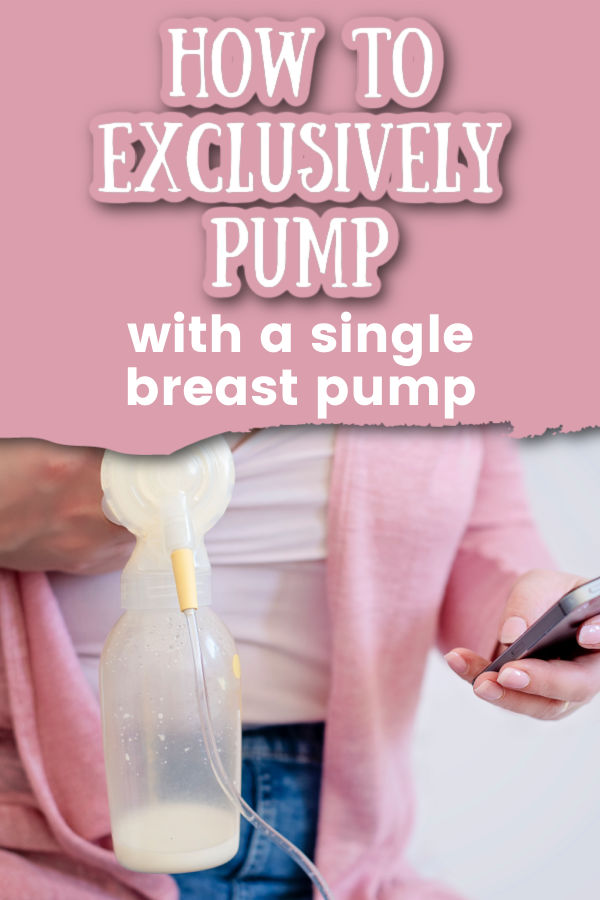 woman pumping with a single electric breast pump with text overlay how to exclusively pump with a single breast pump