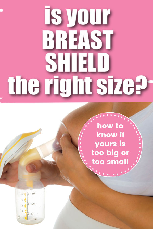 is your breast shield the right size?