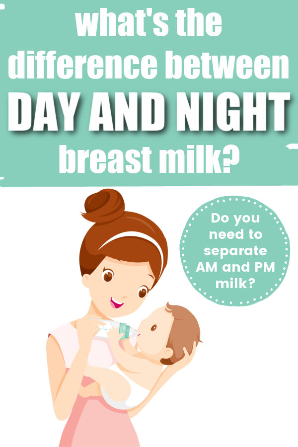 Woman bottle feeding a baby with text overlay: What's the Difference Between Day and Night Breast Milk?