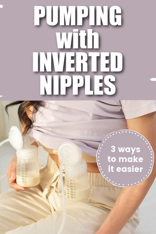 woman pumping with text overlay pumping with inverted nipples